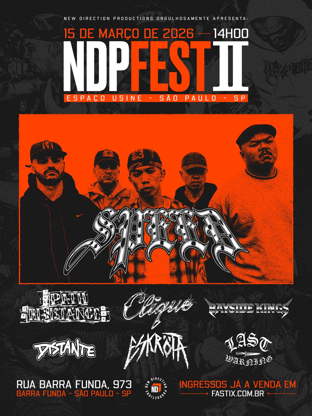 Speed e Path of Resistance encabeçam o 2º NDP Fest em São Paulo Speed, Path of Resistance, Distante e mais bandas tocam neste domingo (15) no 2º NDP Fest