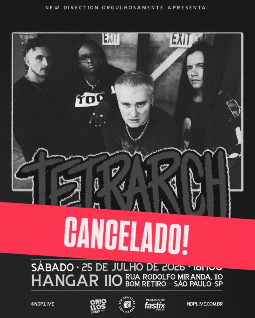 Poster do show com a palavra "Cancelado" escrita em letras garrafais vermelhas sobre a imagem promocional da banda Tetrarch, que posa com seu visual característico de metal alternativo.