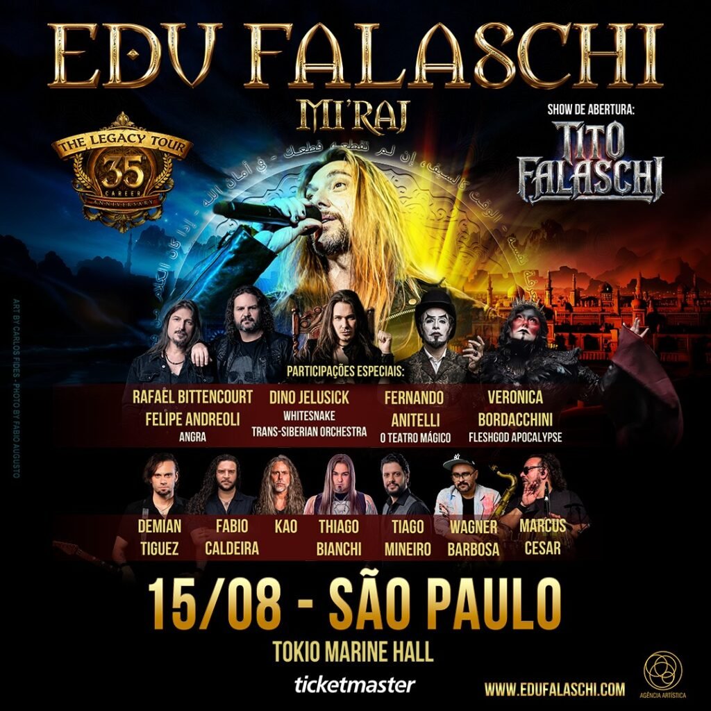 Cartaz promocional em tons dourados e místico-orientais do show do cantor Edu Falaschi com a turnê "Mi'raj - The Legacy Tour", em celebração aos seus 35 anos de carreira. No topo, destaca-se o nome do artista e um selo comemorativo dourado de 35 anos. No centro, Edu Falaschi aparece cantando no microfone sob uma aura iluminada em frente a um arco de arquitetura árabe. À direita, anuncia-se o show de abertura de Tito Falaschi. Logo abaixo, constam fotos e nomes dos convidados especiais: Rafael Bittencourt e Felipe Andreoli (Angra), Dino Jelusick (Whitesnake / Trans-Siberian Orchestra), Fernando Anitelli (O Teatro Mágico), Veronica Bordacchini (Fleshgod Apocalypse), além de Demian Tiguez, Fabio Caldeira, Kao, Thiago Bianchi, Tiago Mineiro, Wagner Barbosa e Marcus Cesar. Na parte inferior, destaca-se a data em letras grandes: 15/08 em São Paulo, no Tokio Marine Hall, com ingressos pela Ticketmaster.