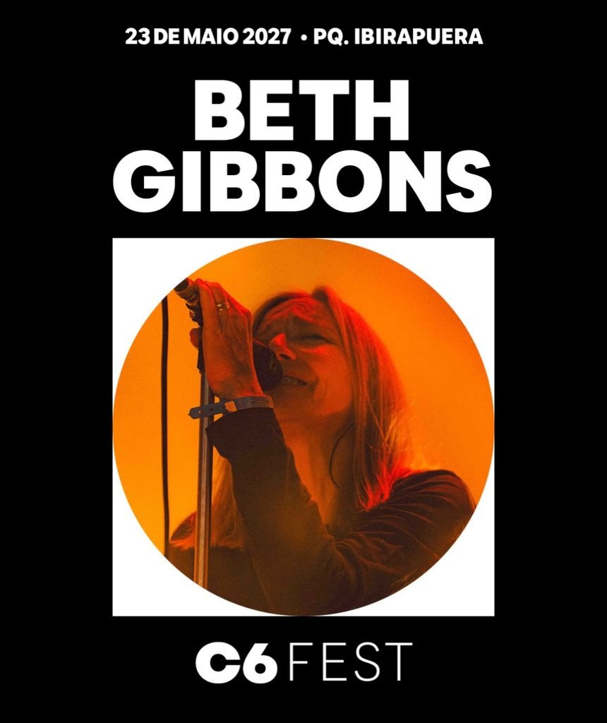 Cartaz promocional em bloco único sobre fundo preto com a informação "23 DE MAIO 2027 • PQ. IBIRAPUERA" no topo. Logo abaixo, destaca-se o nome "BETH GIBBONS" em letras maiúsculas brancas. No centro, dentro de uma moldura circular em tom alaranjado, a cantora segura o microfone com as duas mãos e canta de olhos fechados. O rodapé exibe o logotipo do festival "C6 FEST" em branco.