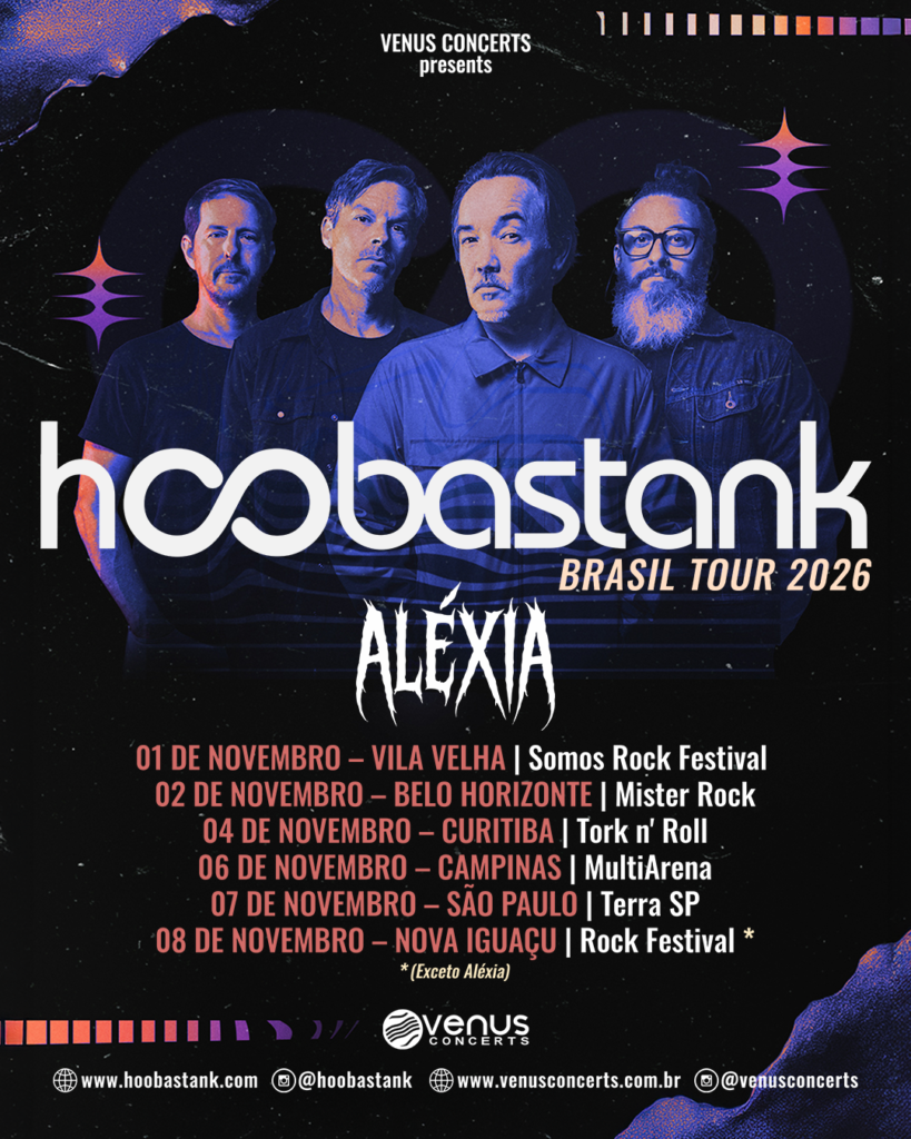 Cartaz promocional vertical com fundo escuro e detalhes em tons de roxo e rosa, apresentando a foto dos quatro integrantes da banda Hoobastank em plano médio. Acima do grupo, destaca-se o logotipo branco e estilizado "Hoobastank", com o texto "BRASIL TOUR 2026" logo abaixo. Na metade inferior, está a lista detalhada das datas e cidades da turnê em português: 01/11 em Vila Velha (Somos Rock Festival), 02/11 em Belo Horizonte (Mister Rock), 04/11 em Curitiba (Tork n' Roll), 06/11 em Campinas (MultiArena), 07/11 em São Paulo (Terra SP) e 08/11 em Nova Iguaçu (Rock Festival, marcado com um asterisco indicando a ausência da banda Aléxia). Abaixo do roteiro, destaca-se o nome da banda de abertura "ALÉXIA" em letras garrafais brancas. No rodapé, constam as informações de contato da produtora Venus Concerts.