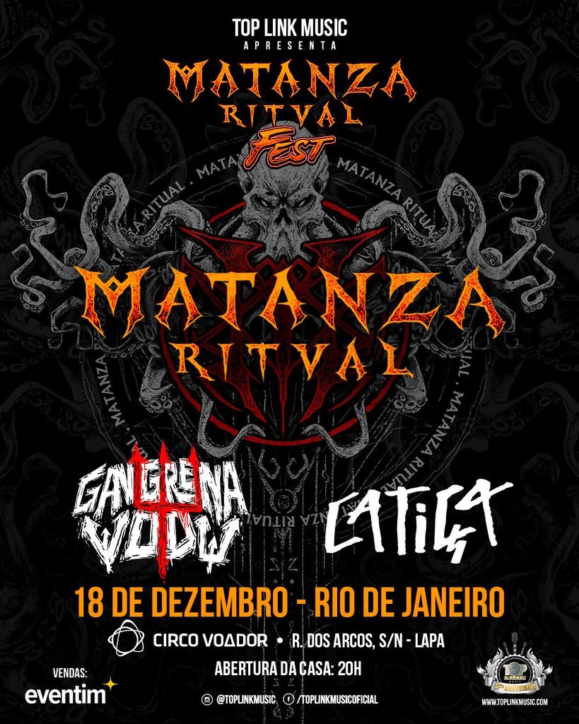 Pôster do Matanza Ritual Fest no Circo Voador, Rio de Janeiro, em 18 de dezembro, com as bandas Matanza Ritual, Gangrena Gasosa e Catiça, e ingressos à venda no Eventim.