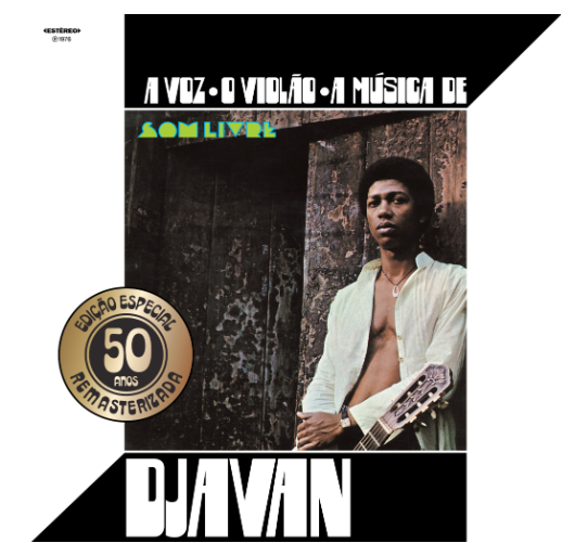 Djavan celebra 50 anos de carreira com edição especial remixada e remasterizada de seu primeiro álbum