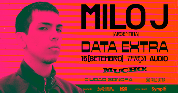 Milo J ganha data extra em São Paulo e estreia no Brasil com show na Audio